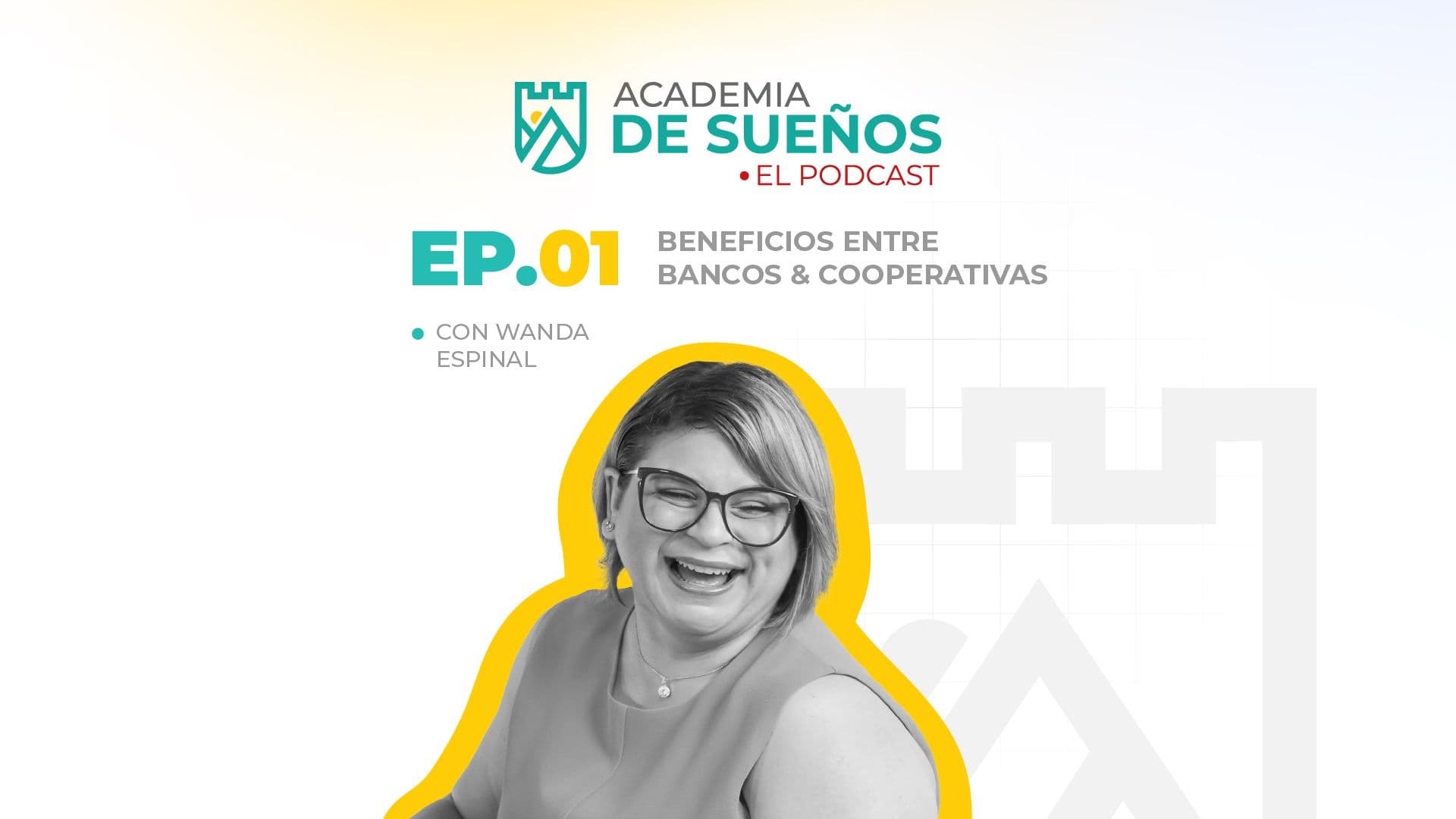 Academia de Sueños T3 E01: Diferencia entre Bancos y Cooperativas